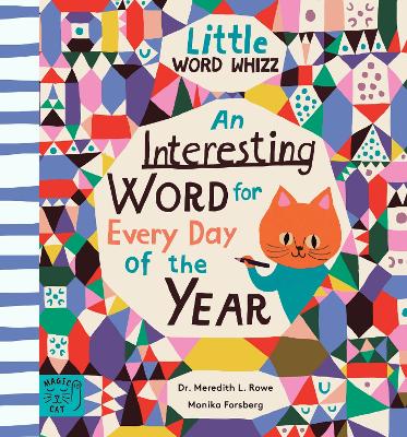 An Interesting Word for Every Day of the Year: Fascinating Words for First Readers - Little Word Whizz (Hardback)
