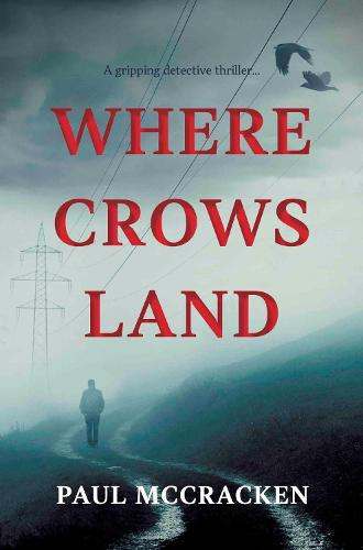 Where Crows Land (Paperback)