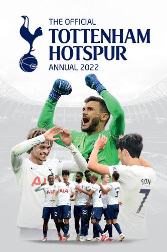 The Official Tottenham Hotspur Annual 2022 (Hardback)