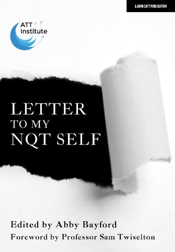 Letter to My NQT Self (Paperback)