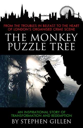 The Monkey Puzzle Tree 2020: An inspirational story of transformation and redemption (Paperback)