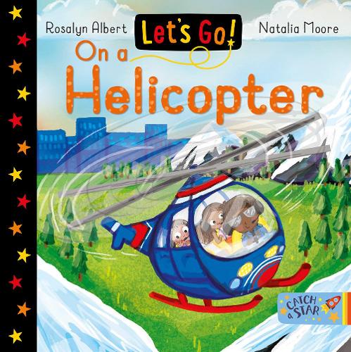Let's Go! On a Helicopter - Let's Go! 9 (Board book)