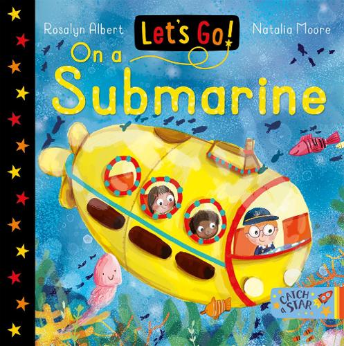 Let's Go! On A Submarine - Let's Go! (Board book)