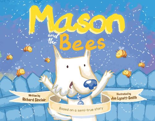 Mason and the Bees (Paperback)