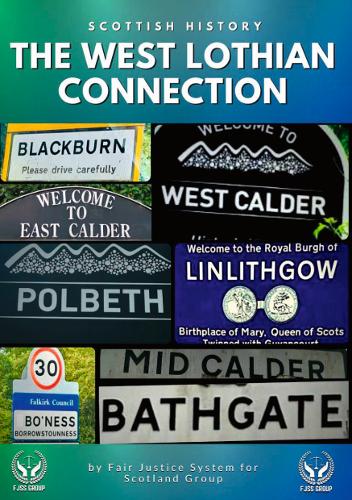 Scottish History: The West Lothian Connection (Paperback)