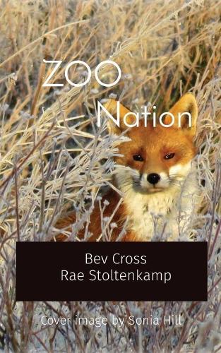 ZOO Nation: Cover image by Sonia Hill (Paperback)