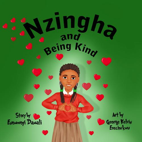 Nzingha and Being Kind (Paperback)