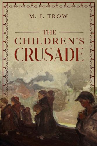 The Children's Crusade (Paperback)