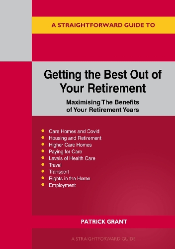 Getting The Best Out Of Your Retirement (Paperback)