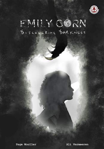 Emily Corn: Discovering Darkness (Hardback)