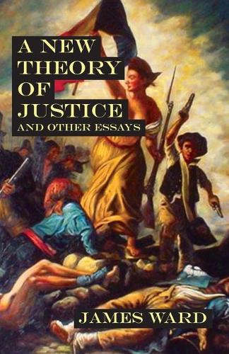 A New Theory of Justice and Other Essays (Paperback)