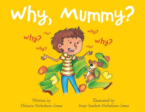 Why, Mummy? (Paperback)