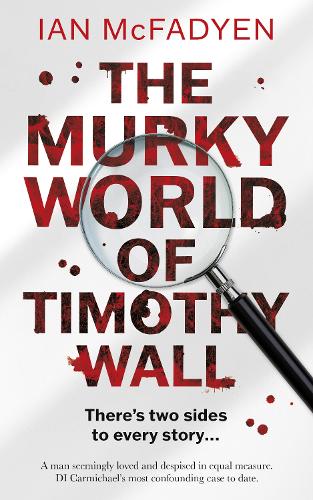 The Murky World of Timothy Wall (Paperback)