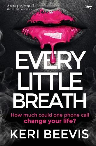 Every Little Breath (Paperback)