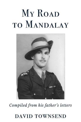 My Road To Mandalay (Paperback)