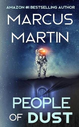 People of Dust: A First Contact Sci-Fi Thriller - People of Change (Paperback)