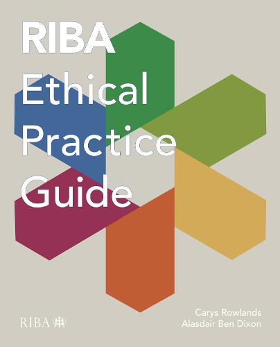 RIBA Ethical Practice Guide (Paperback)
