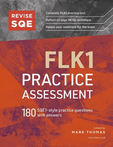 Revise SQE FLK1 Practice Assessment: 180 SQE1-style questions with answers (Paperback)