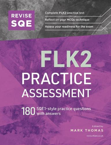 Revise SQE FLK2 Practice Assessment: 180 SQE1-style questions with answers (Paperback)