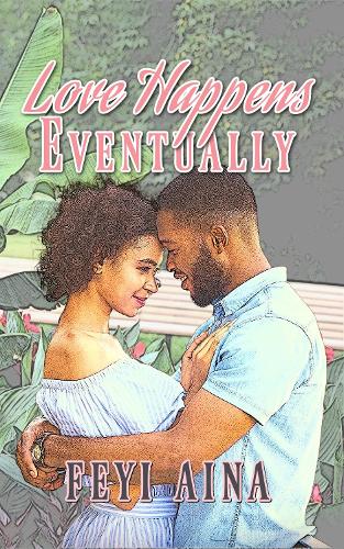 Love Happens, Eventually (Paperback)