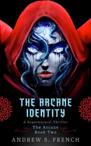 The Arcane Identity - The Arcane 2 (Paperback)
