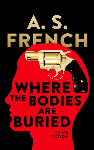Where The Bodies Are Buried (Paperback)