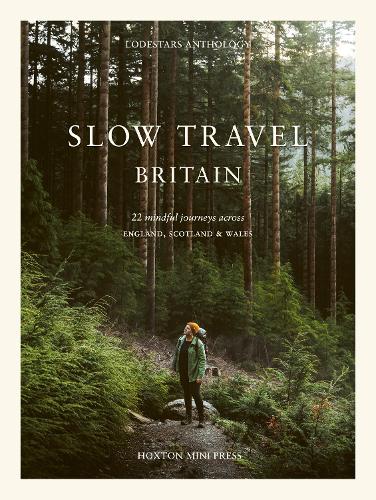 Liz Schaffer Slow Travel Britain