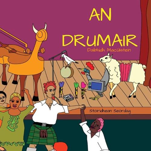 An Drumair - Sotiridhean Seordag 5 (Paperback)