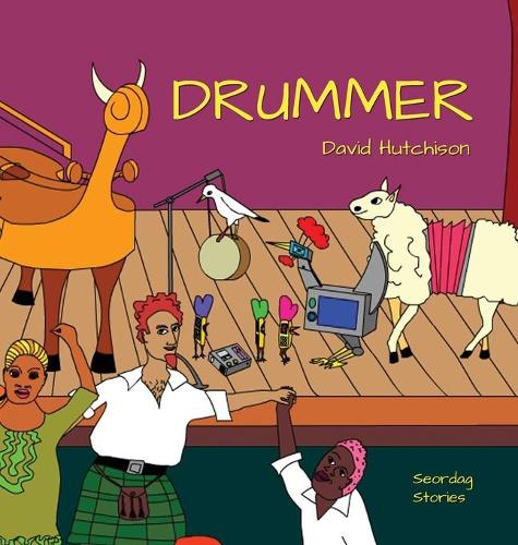 Drummer - Seordag Stories 5 (Hardback)