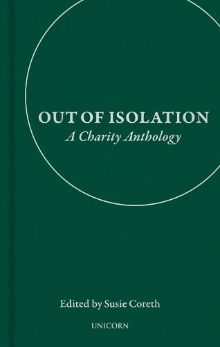 Out of Isolation: A Charity Anthology (Hardback)