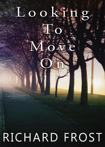 Looking To Move On (Paperback)