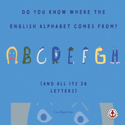 Do You Know Where the English Alphabet Comes From? (Paperback)
