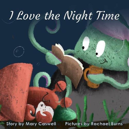 I Love the Night Time (Paperback)