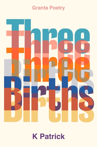 Three Births (Paperback)