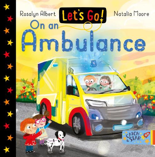 Let's Go! On an Ambulance - Let's Go! 13 (Board book)