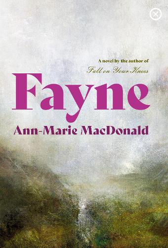 Ann-Marie MacDonald Fayne