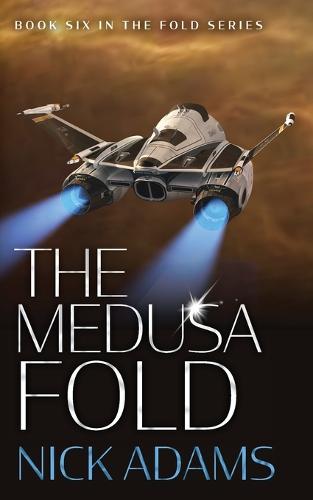 The Medusa Fold - The Fold 6 (Paperback)