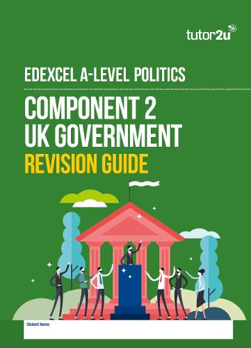 Edexcel A-Level Politics Component 2 Revision Guide By Tutor2u Politics ...