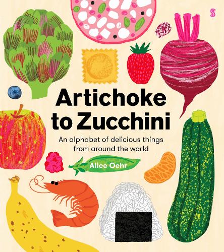 Scribe Publications Artichoke To Zucchini