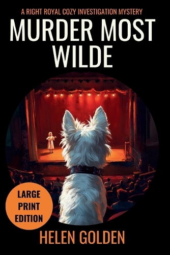 Murder Most Wilde (Large Print Edition) by Helen Golden | Waterstones