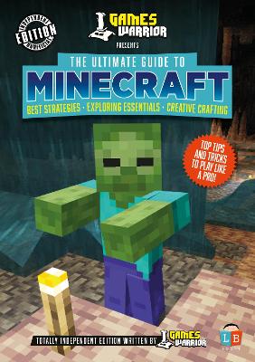 Minecraft Ultimate Guide by GamesWarrior by Little Brother Books ...