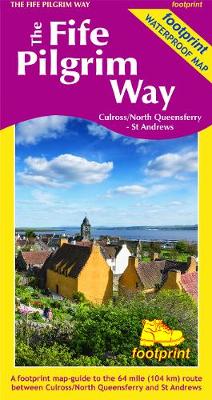 The Fife Pilgrim Way: Culross/North Queensferry - St Andrews (Sheet map)