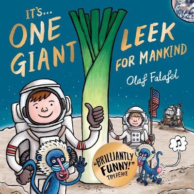 It’s One Giant Leek For Mankind (Hardback)