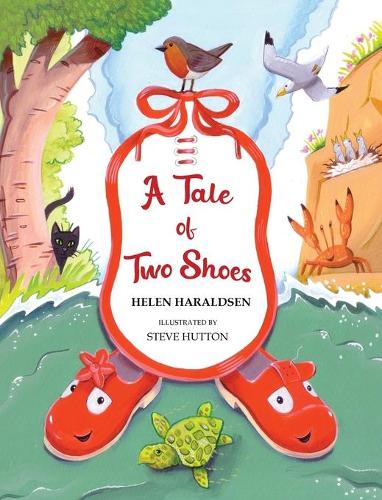 A Tale of Two Shoes (Hardback)