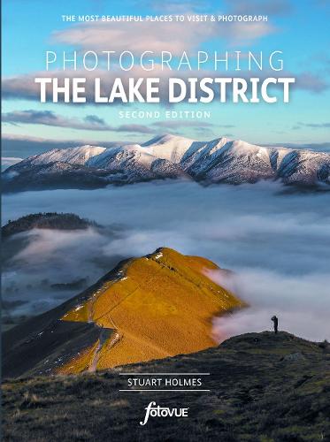 Photographing The Lake District (Paperback)