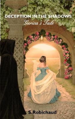 Deception In The Shadows - Gerica's Tale (Paperback)
