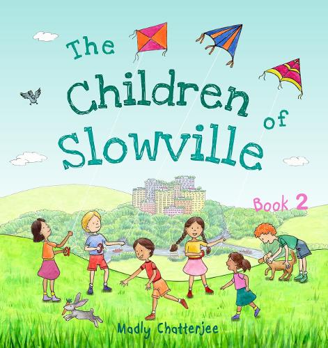 The Children of Slowville - Book 2: English Edition - The Children of Slowville English Edition 2 (Paperback)