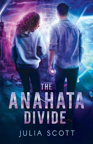The Anahata Divide - The Mirror Souls Trilogy 2 (Paperback)