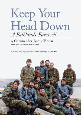 keep your head down: A Falklands' Farewell (Paperback)