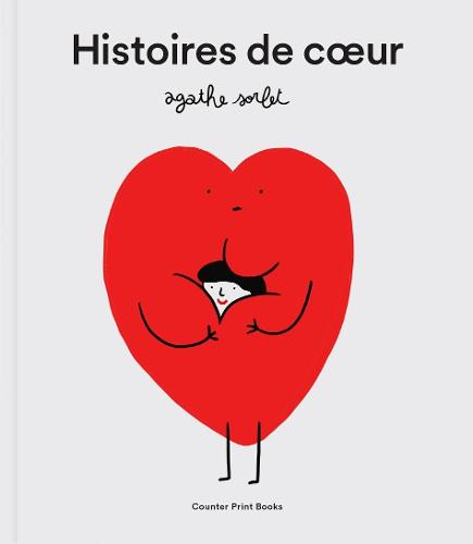 Histoires de cœur by Agathe Sorlet